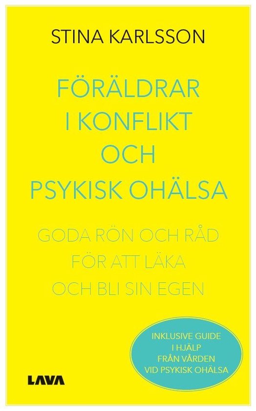 Föräldrar i konflikt och psykisk ohälsa : goda rön och r ... - cover