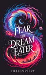 Fear The Dream Eater