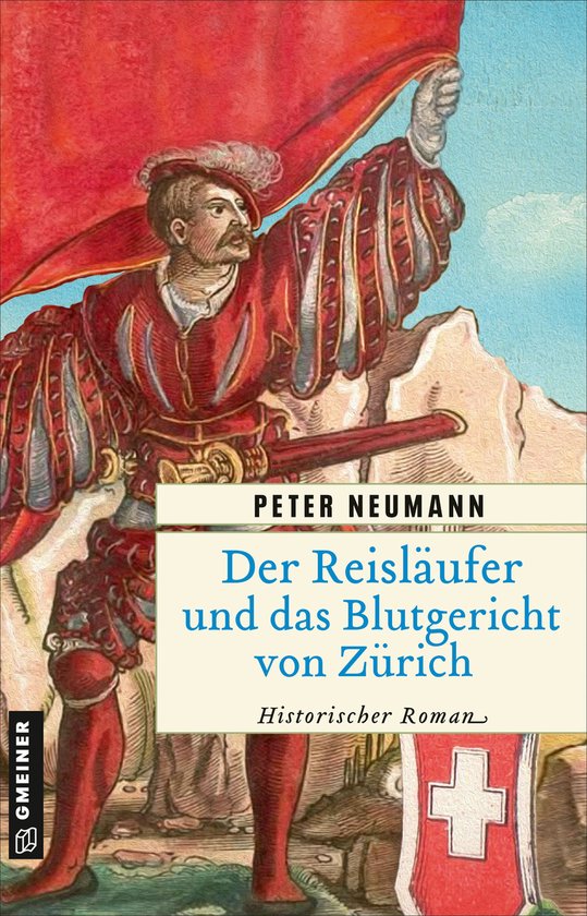 Der Reisläufer und das Blutgericht von Zürich - cover