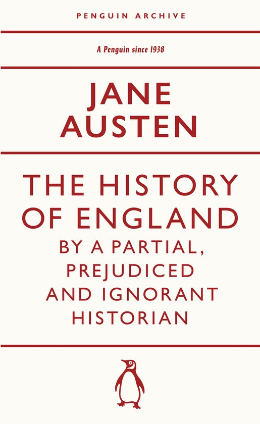 Penguin Archive-The History of England by a Partial, Prejudi ... - cover