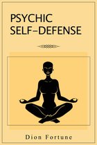 Boek "Psychic Self-Defense" van Dion Fortune met een zwarte silhouet van een mediterende vrouw op een gele achtergrond.