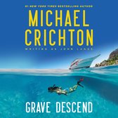 Boekcover met een onderwater- en luchtafbeelding. Een vrouw zwemt, een luxe jacht vaart en een tropisch eiland. Tekst: Michael Crichton, Grave Descend.