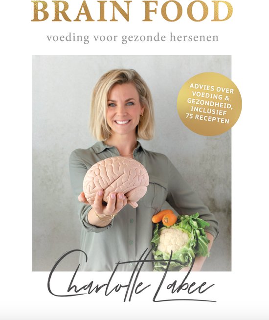 Brain Food Boek - Charlotte Labee - Voedingsadvies en recepten