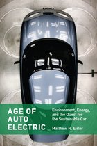 Transformations: Studies in the History of Science and Technology - Age of Auto Electric