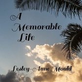 A Memorable Life