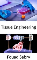 Emerging Technologies in Medical 26 - Tissue Engineering