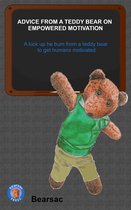 Advice from a Teddy Bear on - ADVICE FROM A TEDDY BEAR ON EMPOWERED MOTIVATION