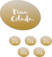 Onderzetters voor glazen - Quote - Cocktail - Pina Colada - Rond - Onderlegger - Onderzetters kurk - 6 stuks - 10x10 cm
