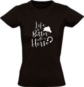 Life is better with a horse | Dames T-shirt | paard | dier | dierendag | manege | pony | Zwart