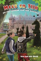 Beek, Ina van der - Mees en Tijn en het geheim van het kasteel