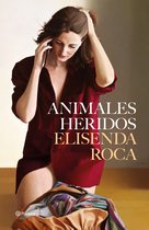 Autores Españoles e Iberoamericanos - Animales heridos