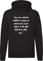 Believe Hoodie - motivatie - geloof - positief - leven - unisex - trui - sweater - capuchon