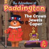 The Adventures of Paddington-The Crown Jewels Caper