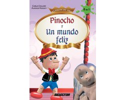Pinocho y Un mundo feliz
