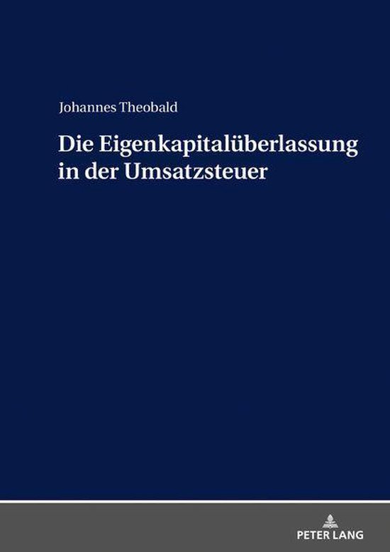Die Eigenkapitalueberlassung in der Umsatzsteuer - cover