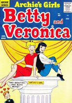 Archie's Girls Betty & Veronica 49 - Archie's Girls Betty & Veronica #49