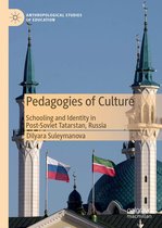 Anthropological Studies of Education - Pedagogies of Culture