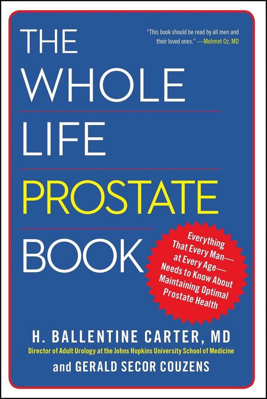 Boek cover The Whole Life Prostate Book van H. Ballentine Carter (Paperback)