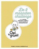 Oei, ik groei! De negen maanden challenge