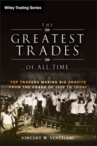 Wiley Trading 483 - The Greatest Trades of All Time