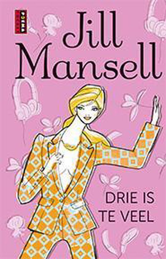 Boekomslag met illustratie van een blonde vrouw in oranje pak. Text: Jill Mansell Drie is te veel.