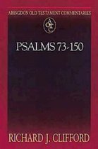 Abingdon Old Testament Commentaries: Psalms 73-150