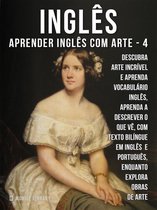 Aprender Inglês com Arte (PT) 4 - 4 - Inglês - Aprender Inglês com Arte