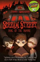Scream Street 1 - Scream Street 1: Fang of the Vampire