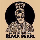 Winston Reedy & The Inn House Crew - Black Pearl (CD)
