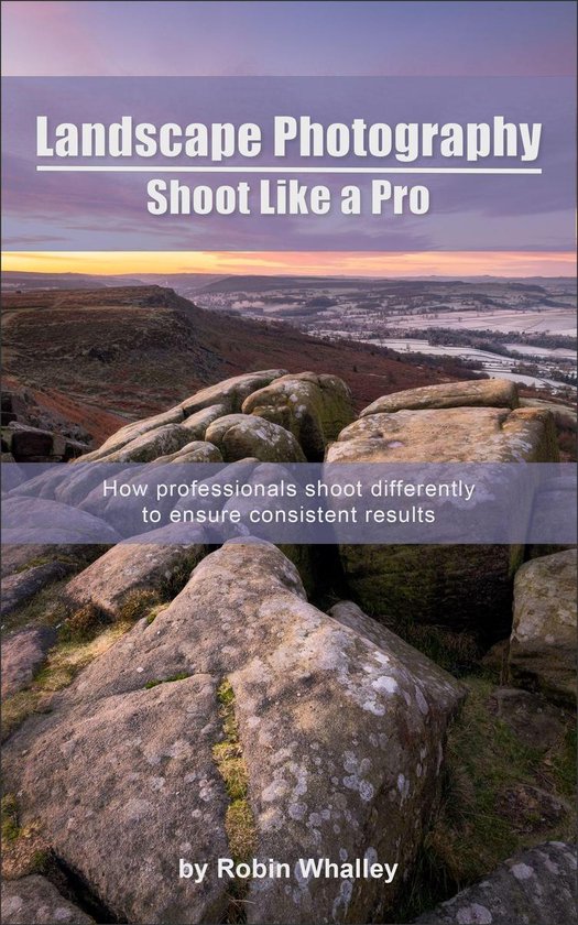 Landscape Photography: Shoot Like a Pro - cover
