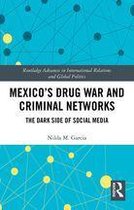 Mexico's Drug War and Criminal Networks