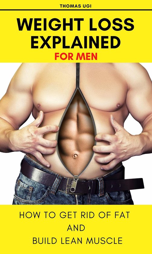 Weight Loss Explained For Men - cover
