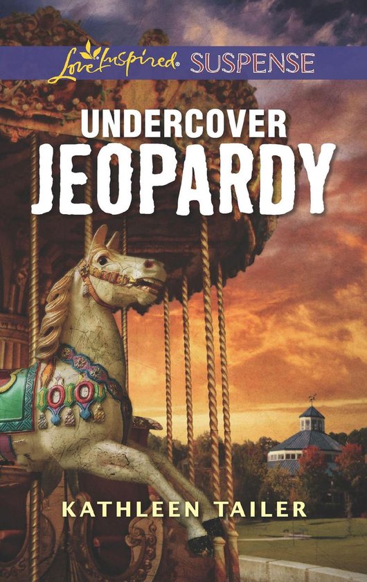 Undercover Jeopardy (Mills & Boon Love Inspired Suspense) - cover