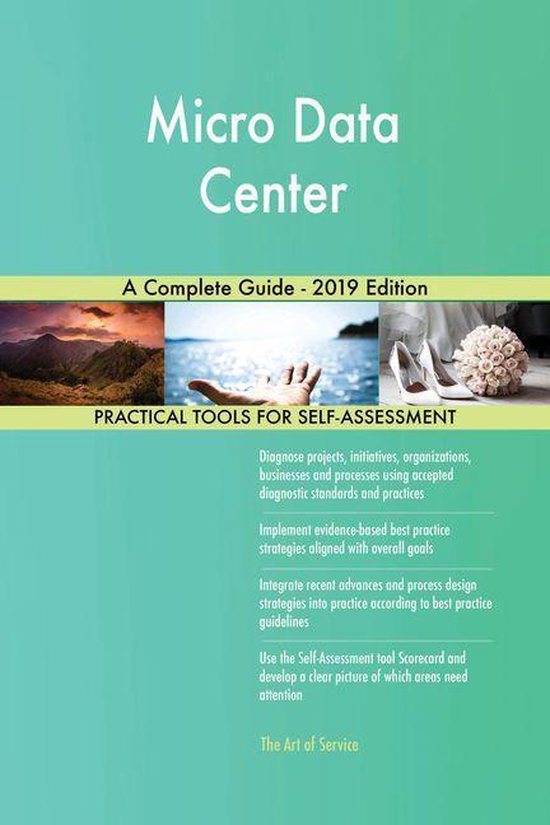 Micro Data Center A Complete Guide - 2019 Edition (ebook), Gerardus ...