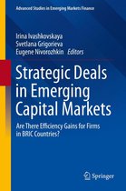 Advanced Studies in Emerging Markets Finance - Strategic Deals in Emerging Capital Markets