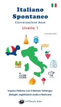 Italiano Spontaneo - Livello 1 Conversazione Base