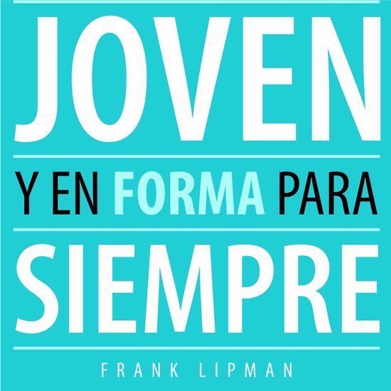 Joven y en forma para siempre - cover
