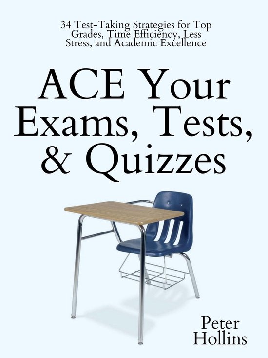 ACE Your Exams, Tests, & Quizzes - cover