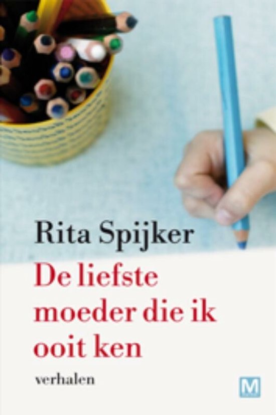 Boek 'De liefste moeder die ik ooit ken' met een potlood in een hand.