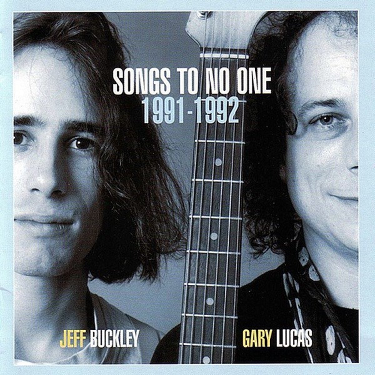 Jeff Buckley & Gary Lucas - Songs To No One 1991-1992 (CD)