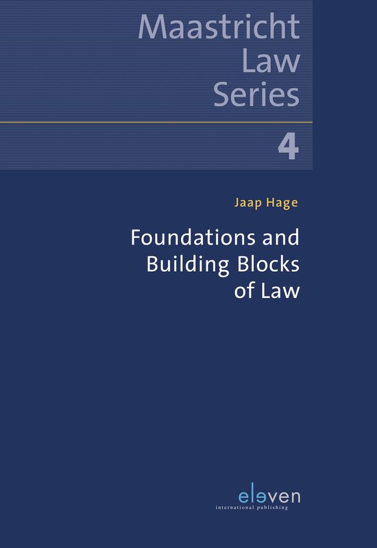 Maastricht Law Series- Foundations and Building Blocks of La ... - cover
