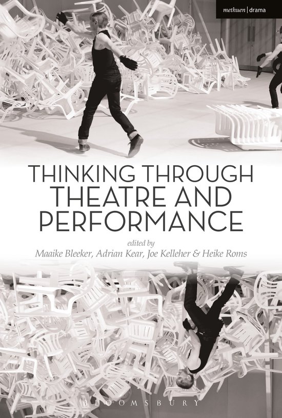 Voorpagina van 'Thinking Through Theatre and Performance' met een collage van witte stoelen en twee performervormen.