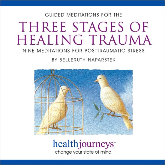 Guided Meditations for the Three Stage of Healing Trauma - cover