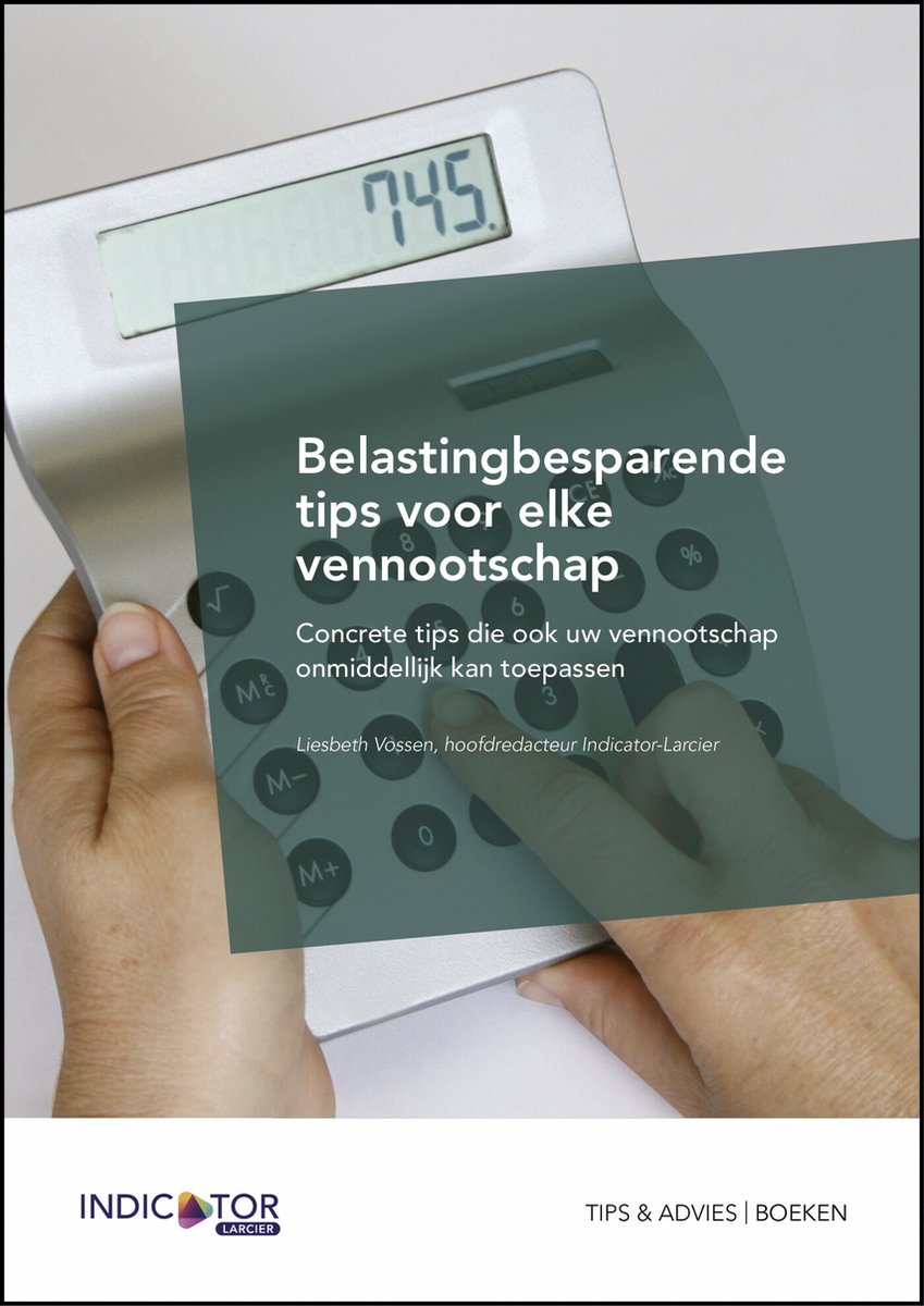 Belastingbesparende tips voor elke vennootschap