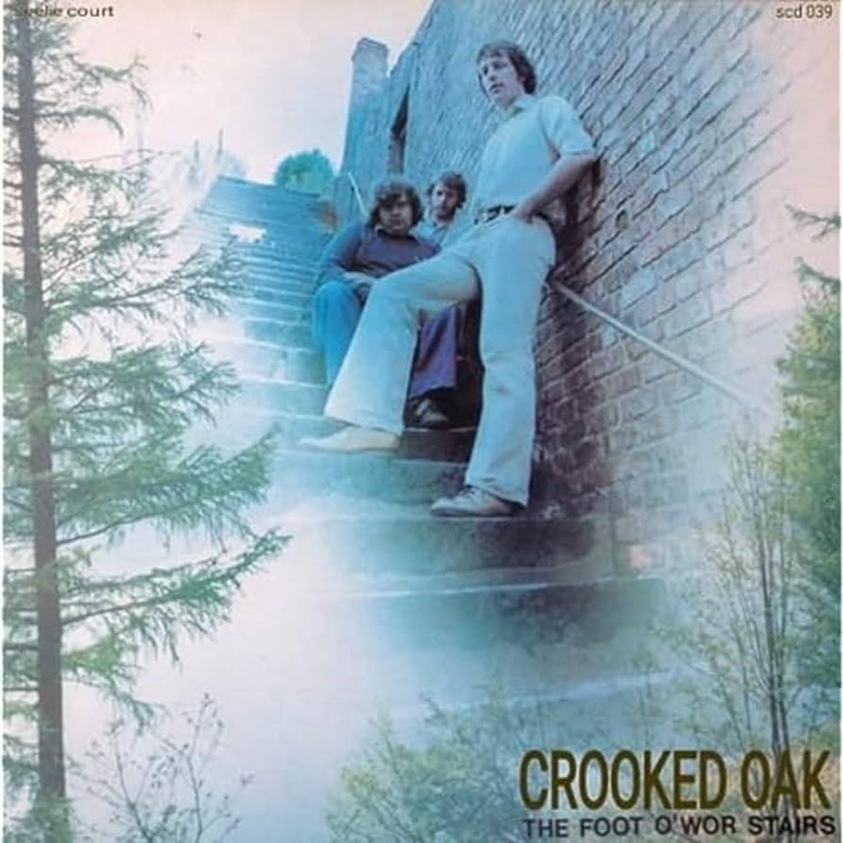 Crooked Oak - The Foot O'Wor Stairs (CD)