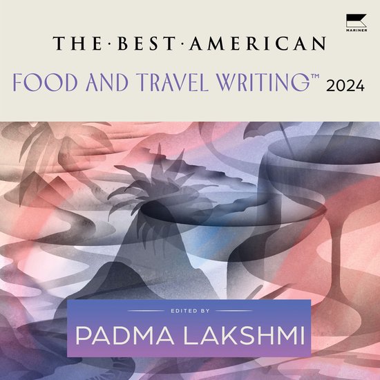 The Best American Food and Travel Writing 2024 - cover
