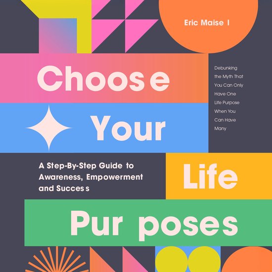 Choose Your Life Purposes - cover