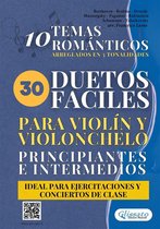 30 Duetos Fáciles para Violín y Violonchelo Principiantes e Intermedios