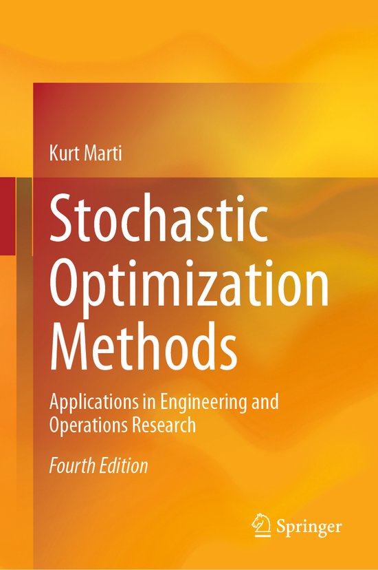 Stochastic Optimization Methods | 9783031400582 | Kurt Marti | Boeken | bol