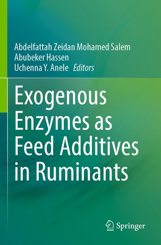 Exogenous Enzymes as Feed Additives in Ruminants - cover